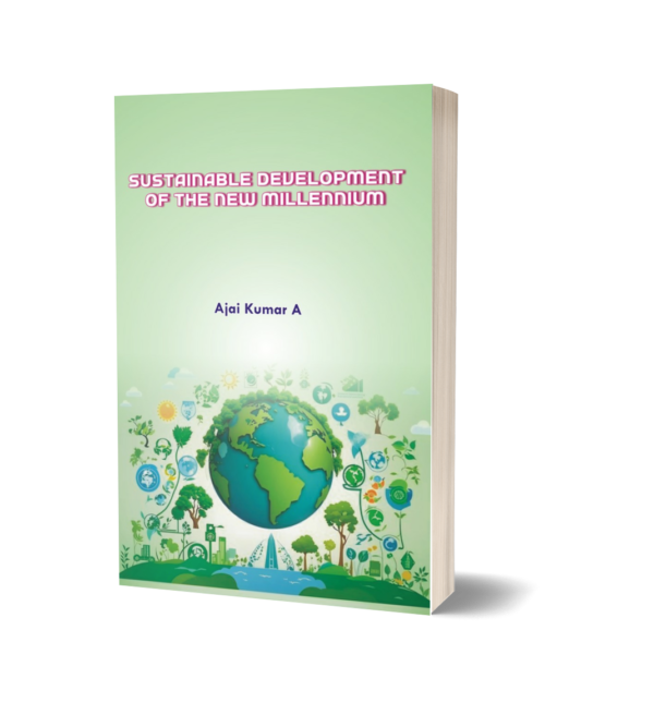 SUSTAINABLE DEVELOPMENT OF THE NEW MILLENNIUM