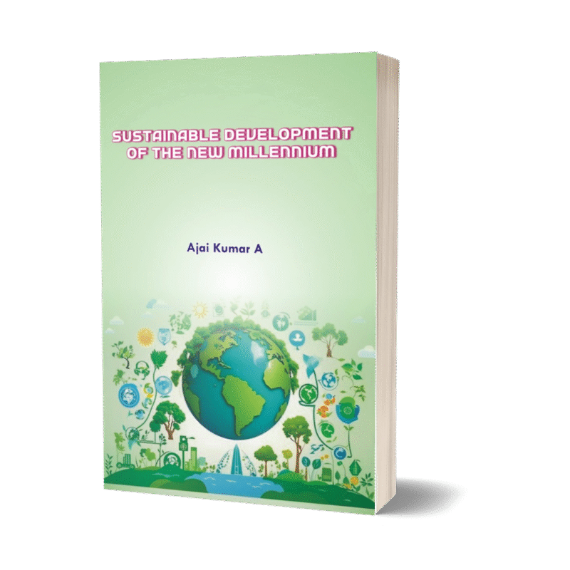 SUSTAINABLE DEVELOPMENT OF THE NEW MILLENNIUM