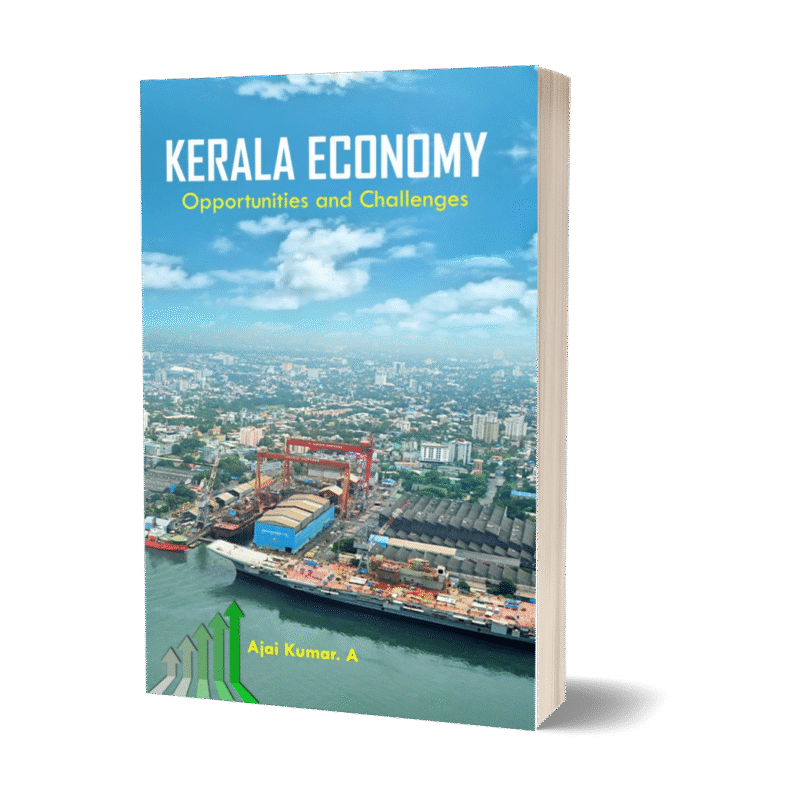 KERALA ECONOMY Opportunities and Challenges