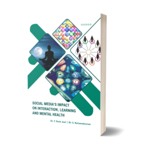 SOCIAL MEDIA'S IMPACT ON INTERACTION, LEARNING AND MENTAL HEALTH