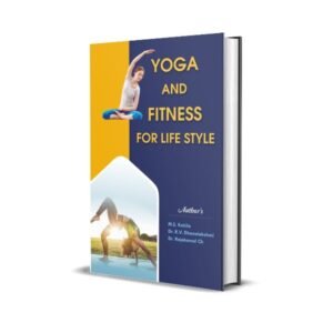 Yoga and Fitness for Life Style